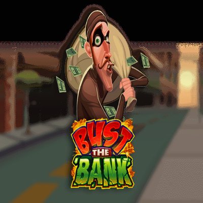 Bust The Bank